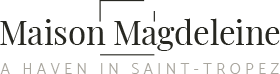 Maison Magdeleine - A haven in Saint-Tropez